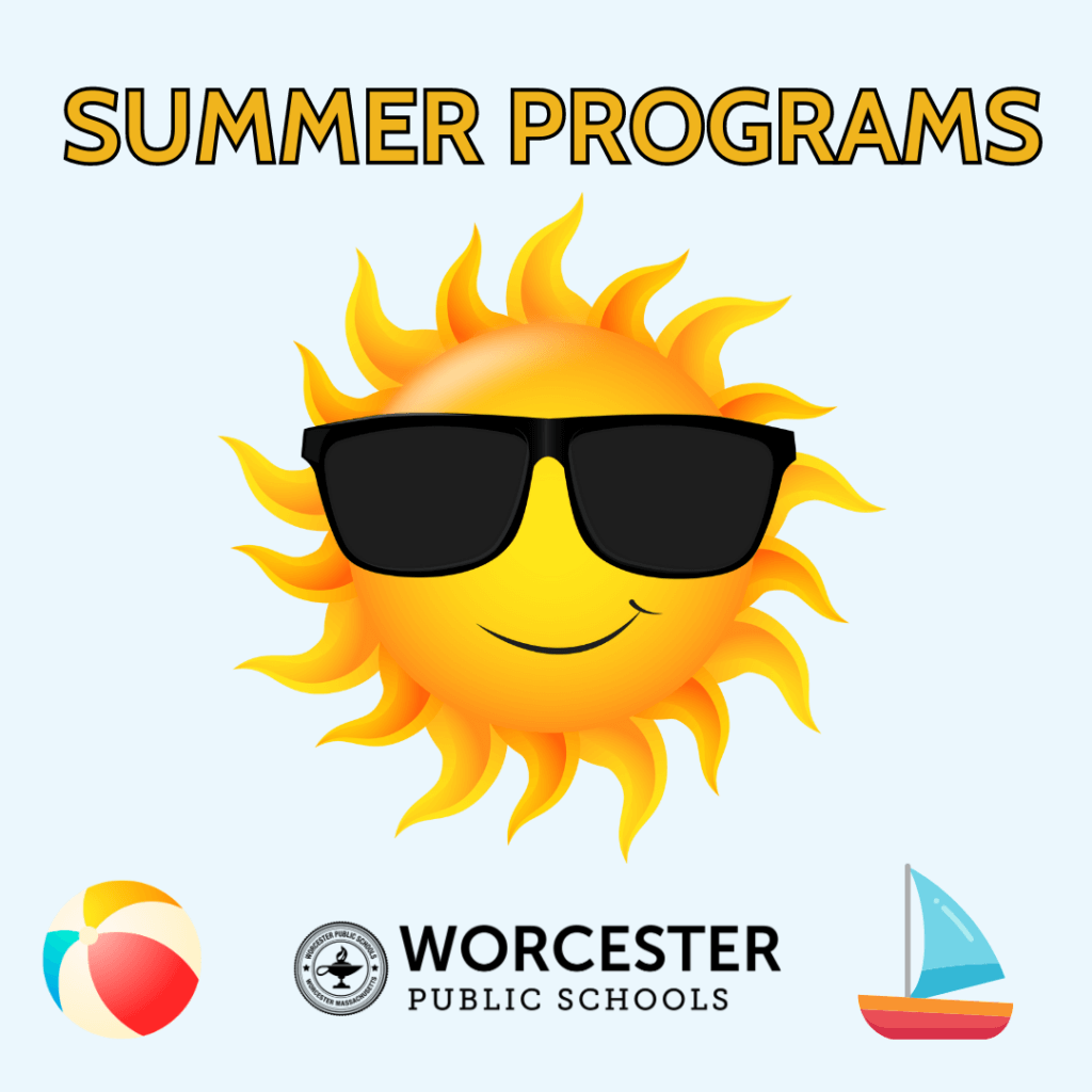 Infographic: Summer Programs: Worcester Public Schools